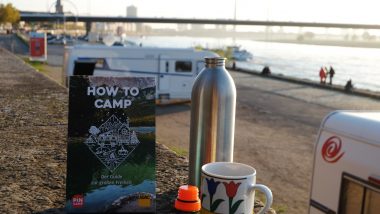 Buchvorstellung: How To Camp - Der Guide für Camping-Einsteiger Buchvorstellung: How To Camp - Der Guide für Camping-Einsteiger
